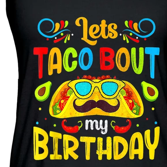 Cinco De Mayo Lets Taco About My Birthday Mexican Ladies Essential Flowy Tank