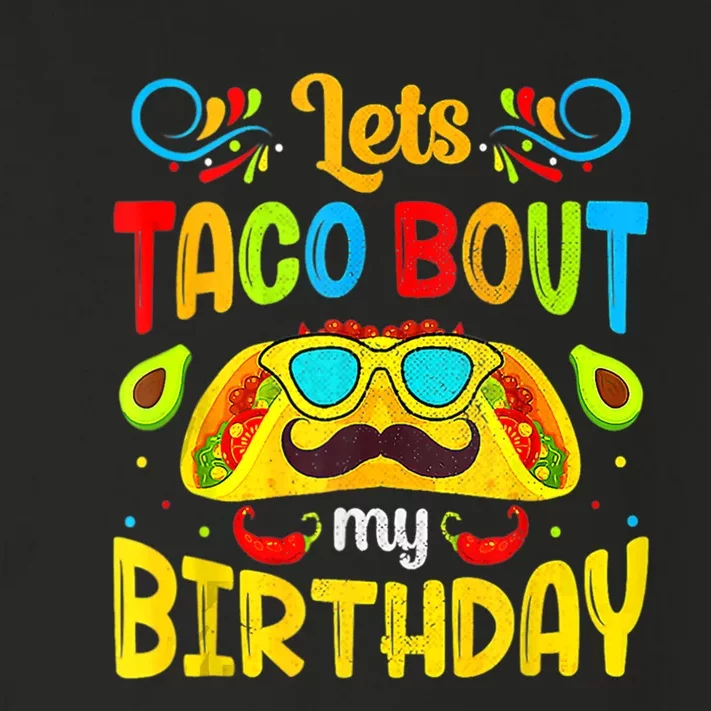 Cinco De Mayo Lets Taco About My Birthday Mexican Toddler Long Sleeve Shirt