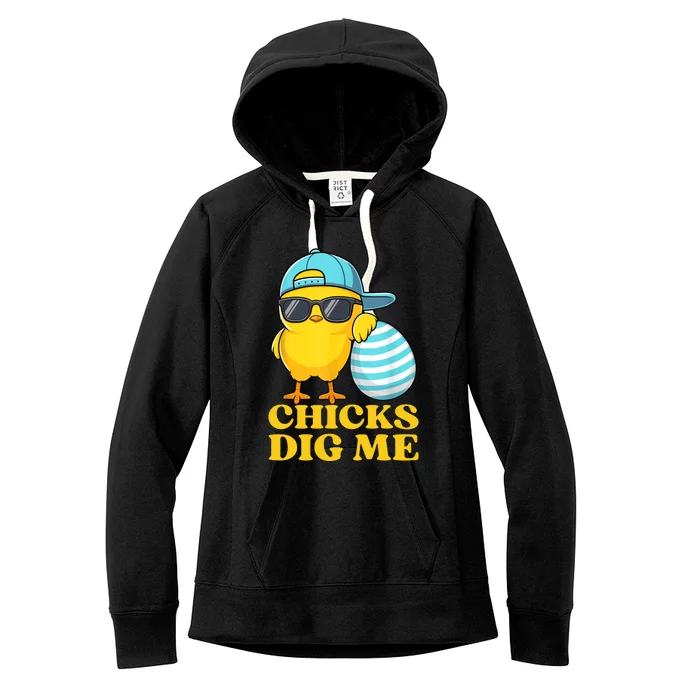 Chicks Dig Me Easter Happy Easter Funny Women's Fleece Hoodie