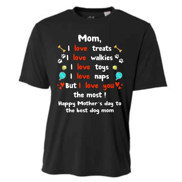 Cute Dog Mom Mothers Day Happy Mothers Day Gifts From Dog Cooling Performance Crew T-Shirt