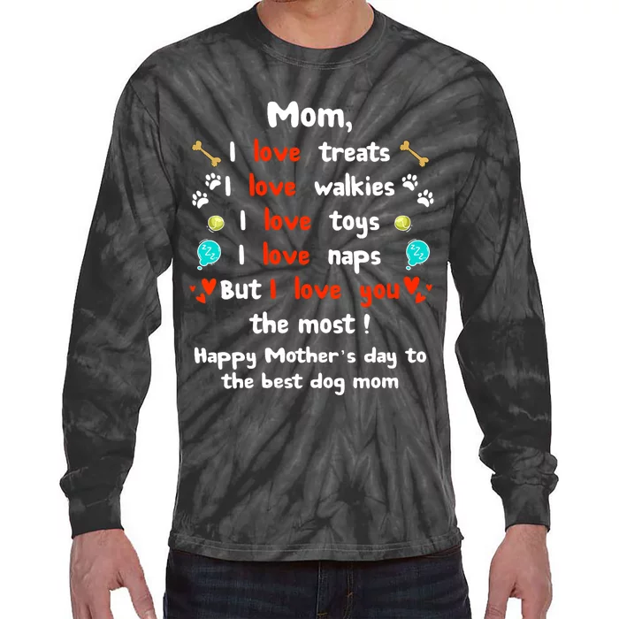 Cute Dog Mom Mothers Day Happy Mothers Day Gifts From Dog Tie-Dye Long Sleeve Shirt