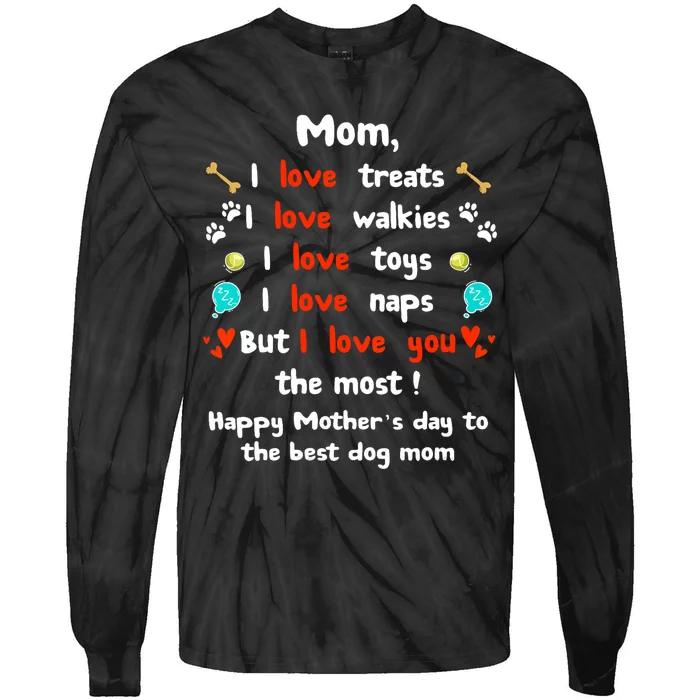 Cute Dog Mom Mothers Day Happy Mothers Day Gifts From Dog Tie-Dye Long Sleeve Shirt