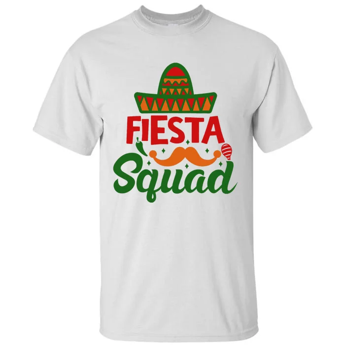 Cinco De Mayo Fiesta Squad Mexican Party Cinco De Mayo Party Tall T-Shirt