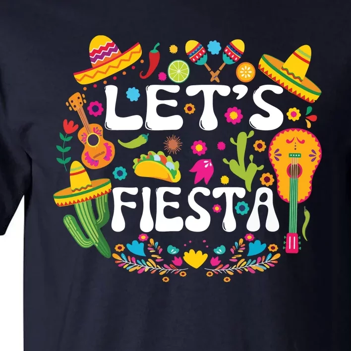 Cinco De Mayo Party Lets Fiesta Mexican Tall T-Shirt