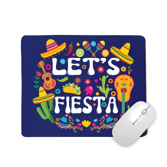 Cinco De Mayo Party Lets Fiesta Mexican Mousepad