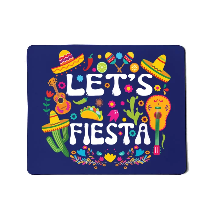 Cinco De Mayo Party Lets Fiesta Mexican Mousepad