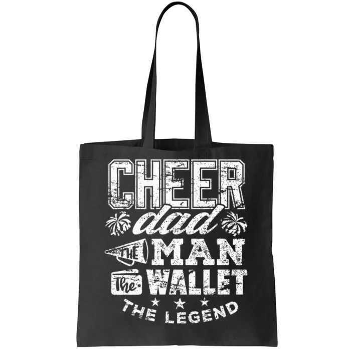 Cheerleader Dad Man Wallet Legend Tote Bag