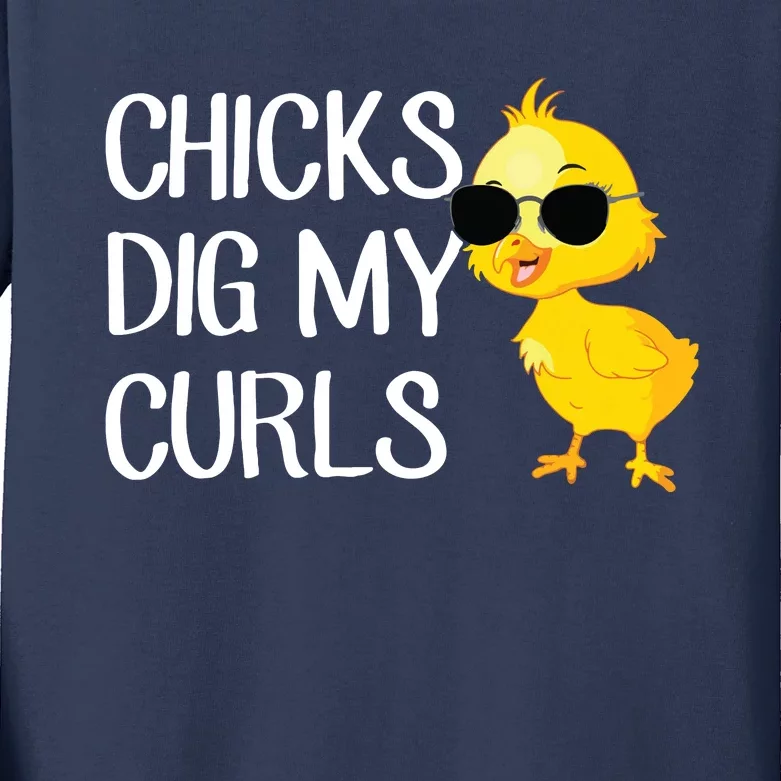 Chicks Dig My Curls Hair Kids Long Sleeve Shirt