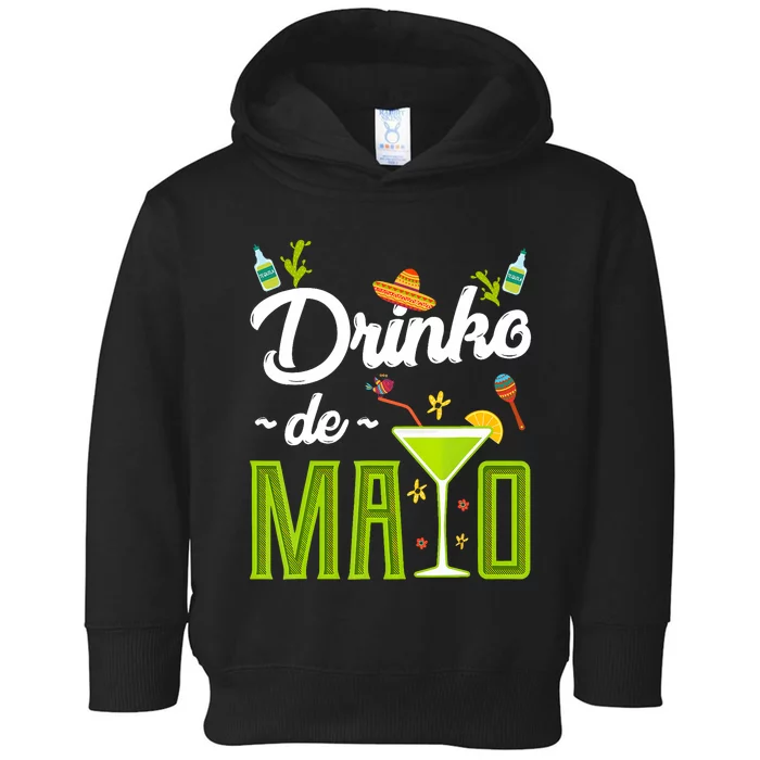 Cinco De Mayo Drinko De Mayo Fiesta Mexican Party Toddler Hoodie