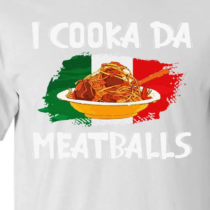 Cooka Da Meatball Funny Italian Slang Italy Food Spaghetti Tall T-Shirt