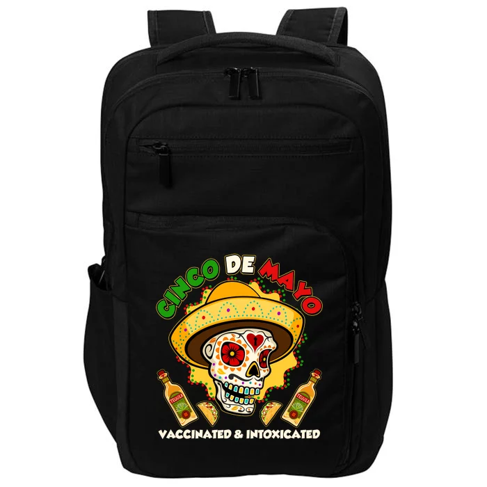 Cinco De Mayo Vaccinated And Intoxicated Sugar Skull Impact Tech Backpack