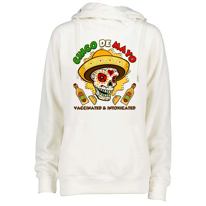 Cinco De Mayo Vaccinated And Intoxicated Sugar Skull Womens Funnel Neck Pullover Hood