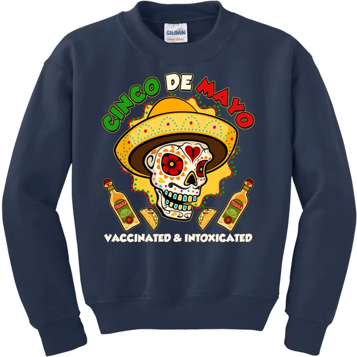 Cinco De Mayo Vaccinated And Intoxicated Sugar Skull Kids Sweatshirt