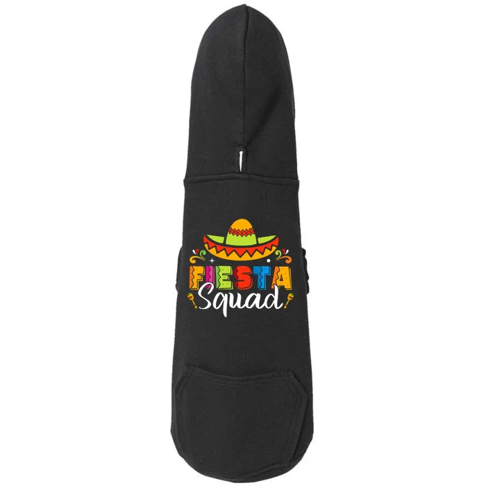 Cinco De Mayo Fiesta Squad Family Matching Grou Doggie 3-End Fleece Hoodie