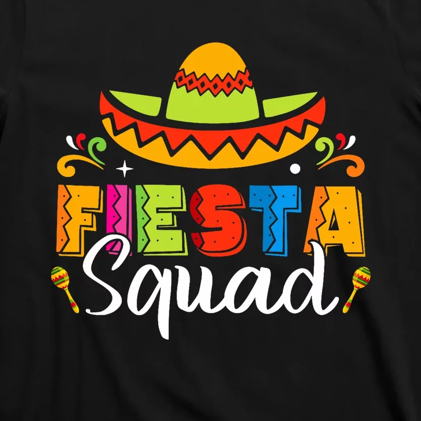 Cinco De Mayo Fiesta Squad Family Matching Grou T-Shirt