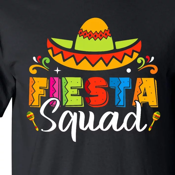 Cinco De Mayo Fiesta Squad Family Matching Grou Tall T-Shirt