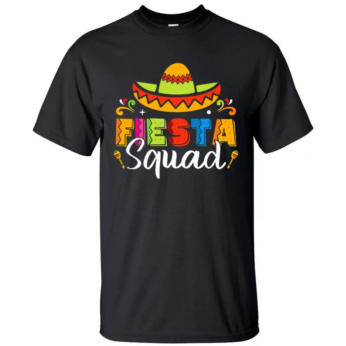 Cinco De Mayo Fiesta Squad Family Matching Grou Tall T-Shirt