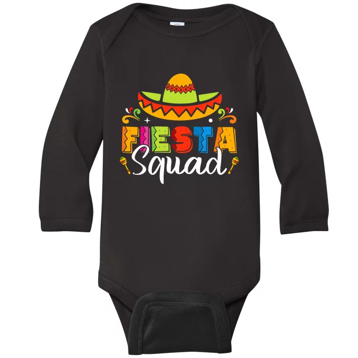 Cinco De Mayo Fiesta Squad Family Matching Grou Baby Long Sleeve Bodysuit