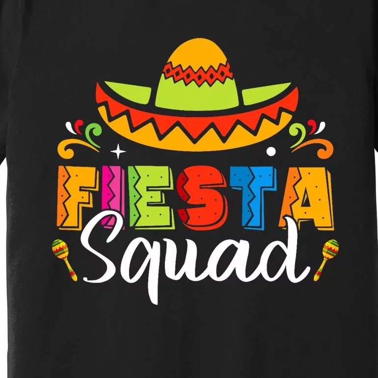 Cinco De Mayo Fiesta Squad Family Matching Grou Premium T-Shirt