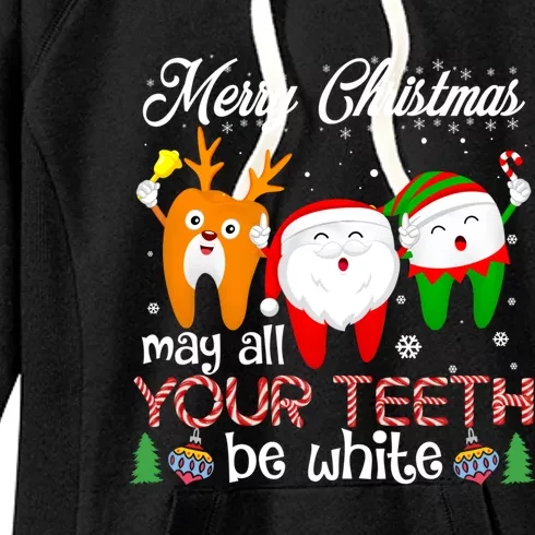 Christmas Dental May All Your Teeth Be White Santa Dental Gift Women's Fleece Hoodie