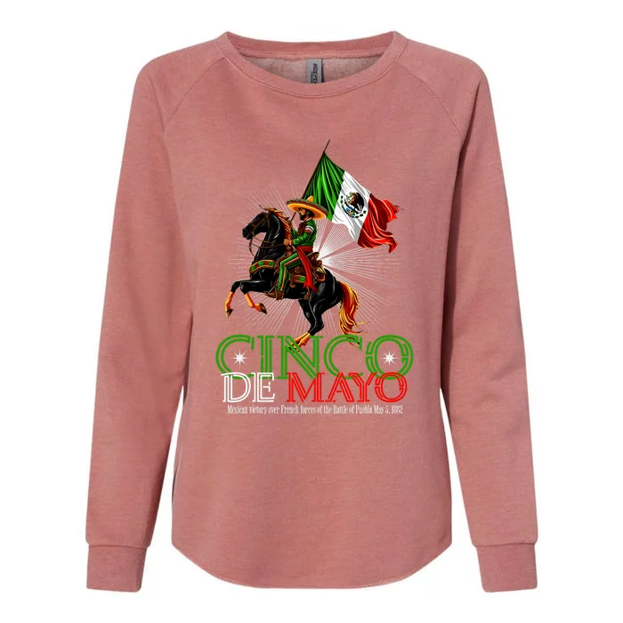 Cinco De Mayo Battle Of Puebla May 5 1862 Mexican Womens California Wash Sweatshirt