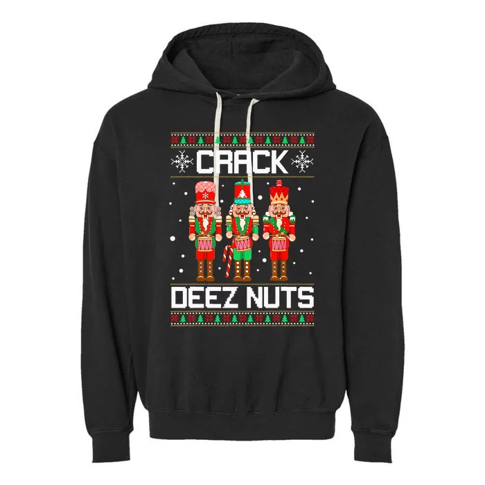 Crack Deez Nuts Ugly Christmas Sweater Xmas Nutcracker Garment-Dyed Fleece Hoodie