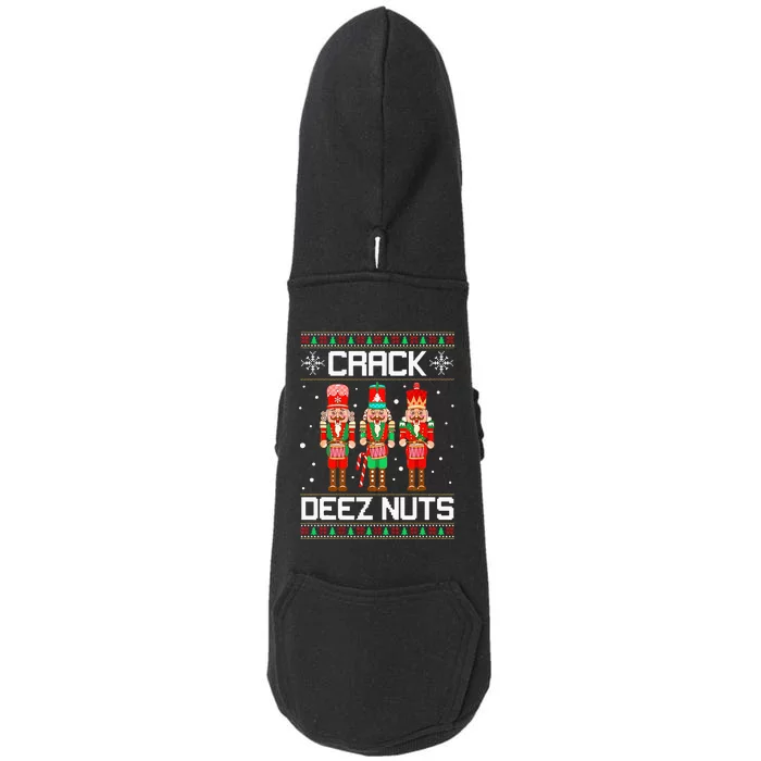 Crack Deez Nuts Ugly Christmas Sweater Xmas Nutcracker Doggie 3-End Fleece Hoodie