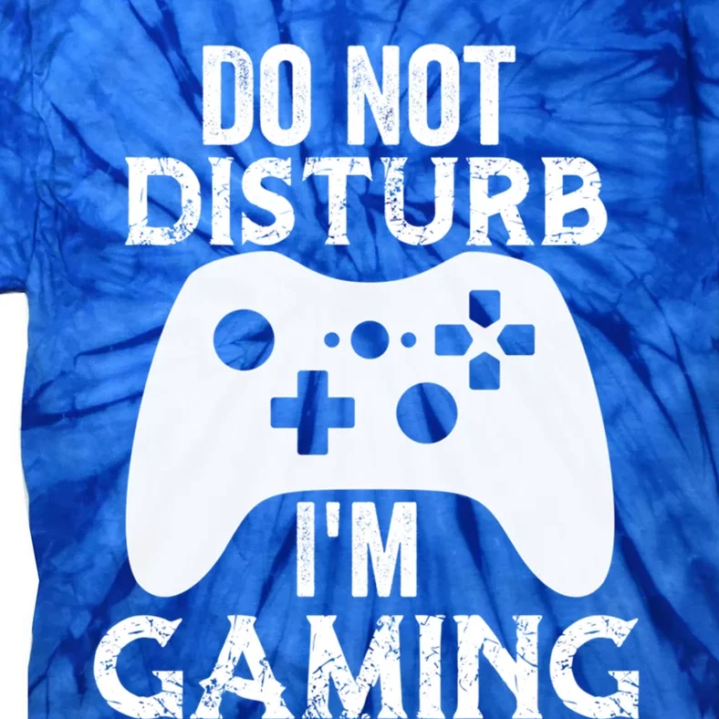 Christmas Do Not Disturb Im Gaming Gift Video Game Gamer Gift Tie-Dye T-Shirt