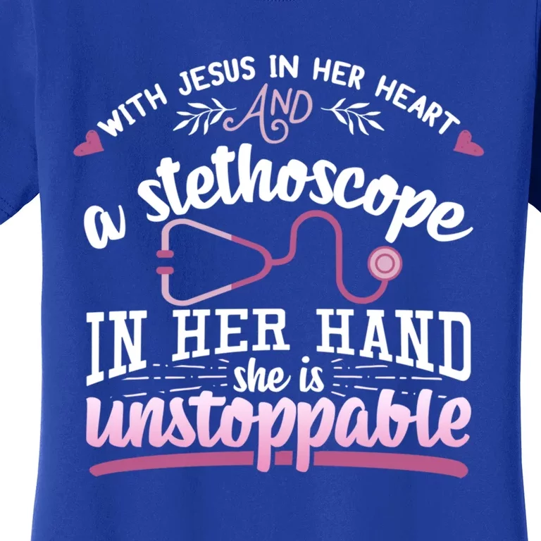 Christian Doctor Nurse Gift Jesus In Her Heart Stethoscope Gift Women's T-Shirt