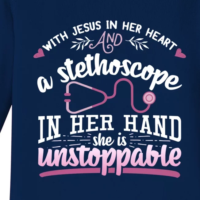 Christian Doctor Nurse Gift Jesus In Her Heart Stethoscope Gift Baby Long Sleeve Bodysuit