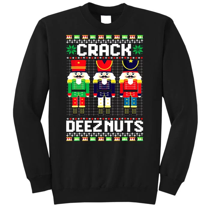 Crack Deez Nuts Nutcracker Nut Xmas Pajama Matching Sweatshirt