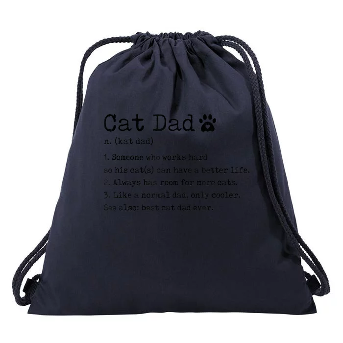 Cat Dad Noun Definition Cat Trainer Cat Lover Animals Pets Drawstring Bag