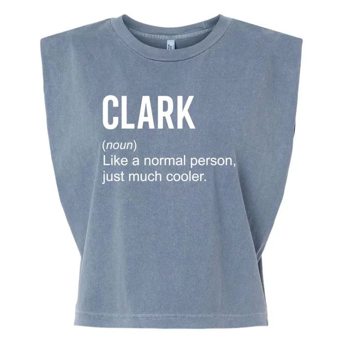 Clark Definition Name Funny Personalized Birthday Gift Garment-Dyed Women's Muscle Tee