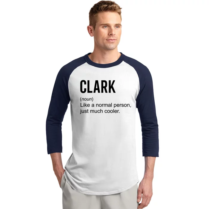 Clark Definition Name Funny Personalized Birthday Gift Baseball Sleeve Shirt