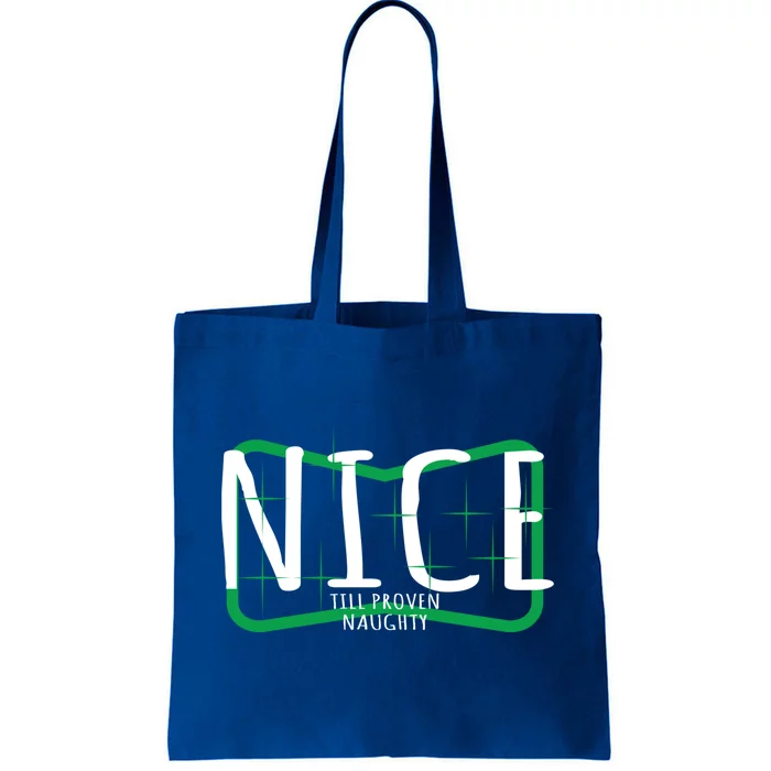 Christmas Design Nice Until Proven Naughty Gift Tote Bag