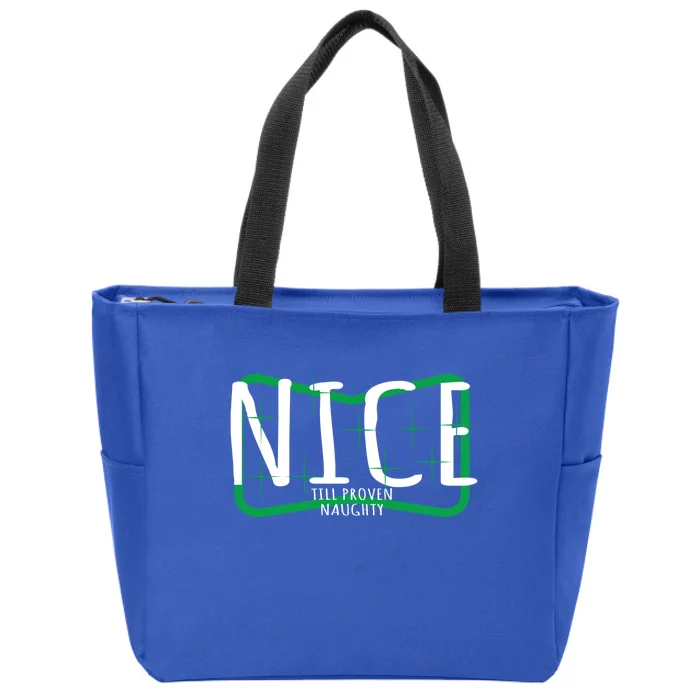 Christmas Design Nice Until Proven Naughty Gift Zip Tote Bag