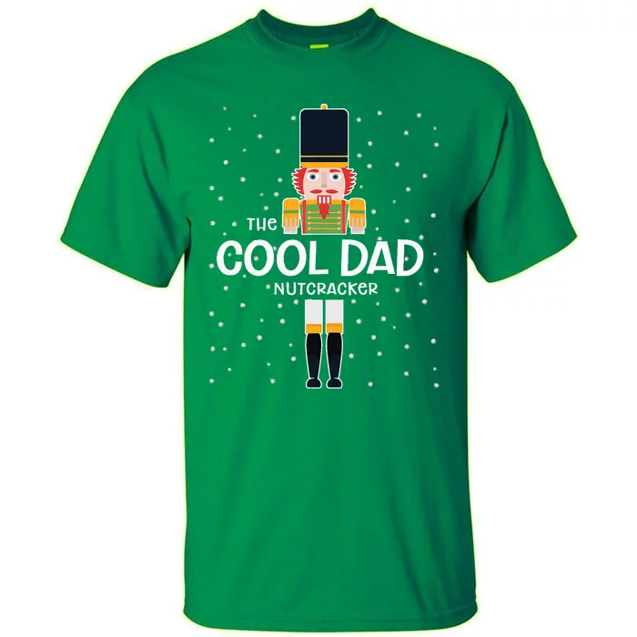 Cool Dad Nutcracker Family Matching Tall T-Shirt