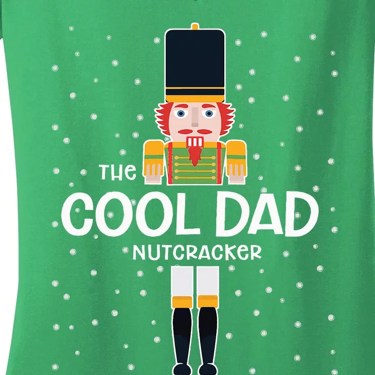 Cool Dad Nutcracker Family Matching Women's V-Neck T-Shirt