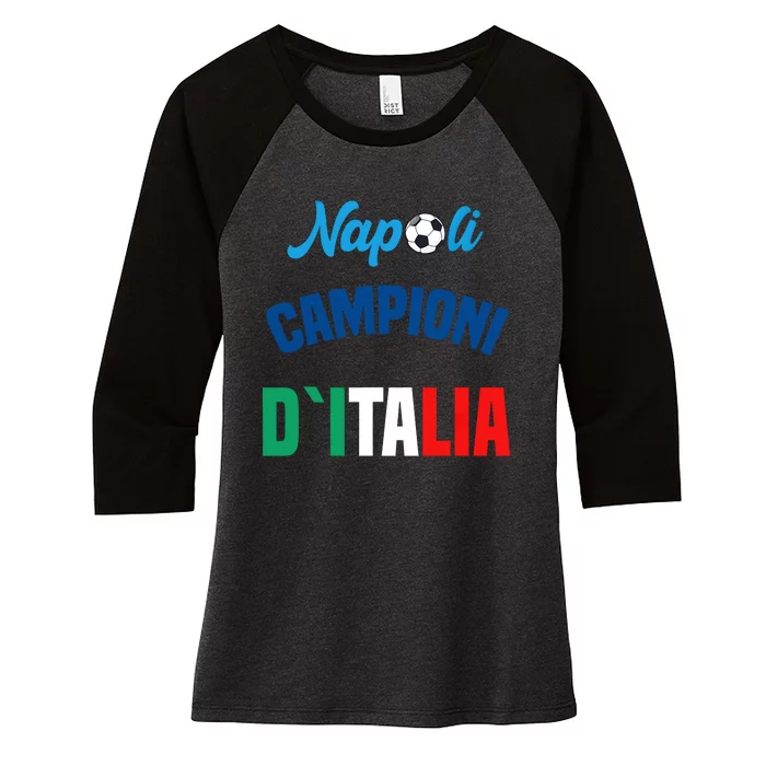 Campioni DItalia Napoli Tifosi Napoletani Women's Tri-Blend 3/4-Sleeve Raglan Shirt