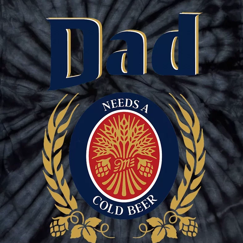 Cute Dad Needs A Cold Beer Drinking Funny Fathers Day 2024 Tie-Dye T-Shirt