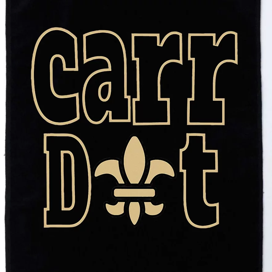 Carr Dat New Orleans Louisiana Everyone Loves New Orleans Platinum Collection Golf Towel