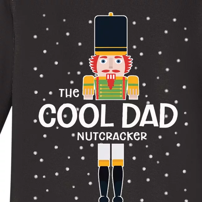 Cool Dad Nutcracker Family Matching Funny Gift Pajama Baby Long Sleeve Bodysuit