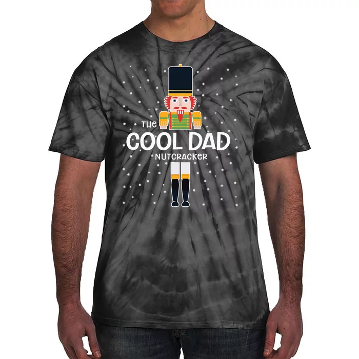 Cool Dad Nutcracker Family Matching Funny Gift Pajama Tie-Dye T-Shirt