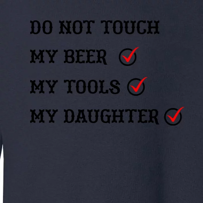 Cds Do Not Touch Toddler Sweatshirt