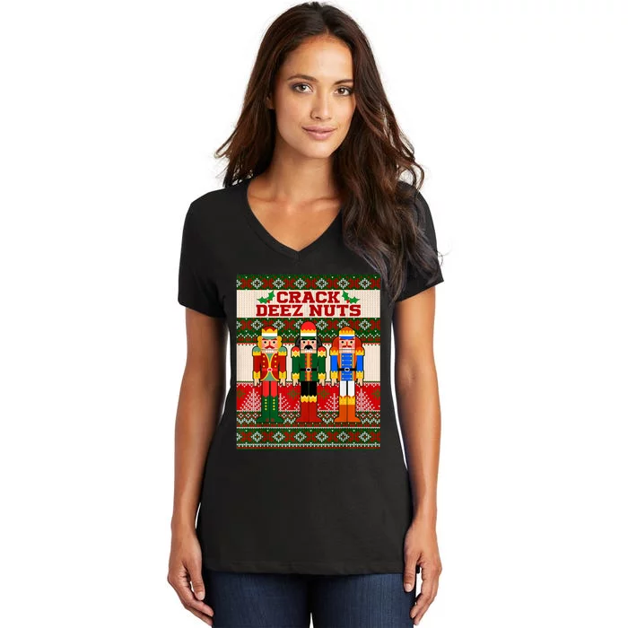 Crack Deez Nuts Nutcracker Ugly Christmas Sweater Funny Xmas Women's V-Neck T-Shirt