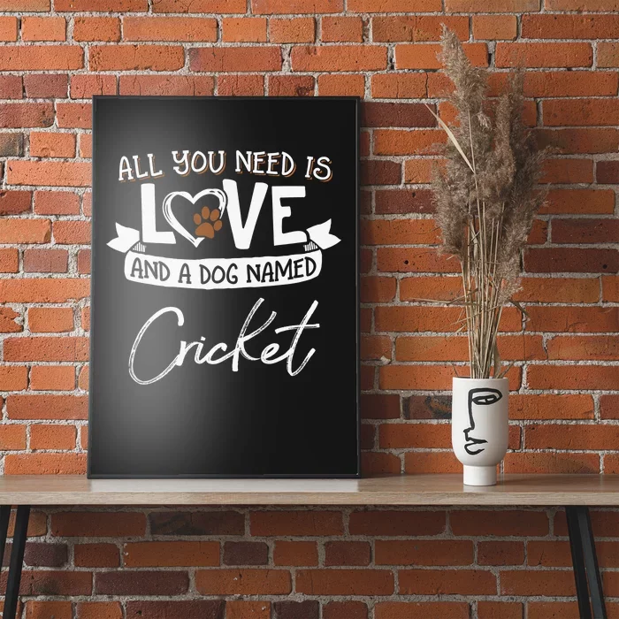 Cute Dog Named Cricket Design Funny Gift Poster