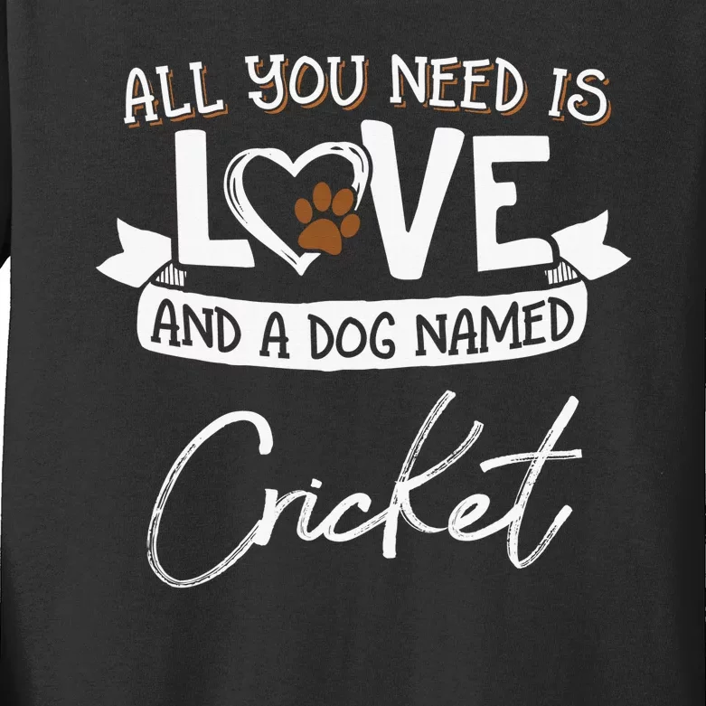 Cute Dog Named Cricket Design Funny Gift Kids Long Sleeve Shirt