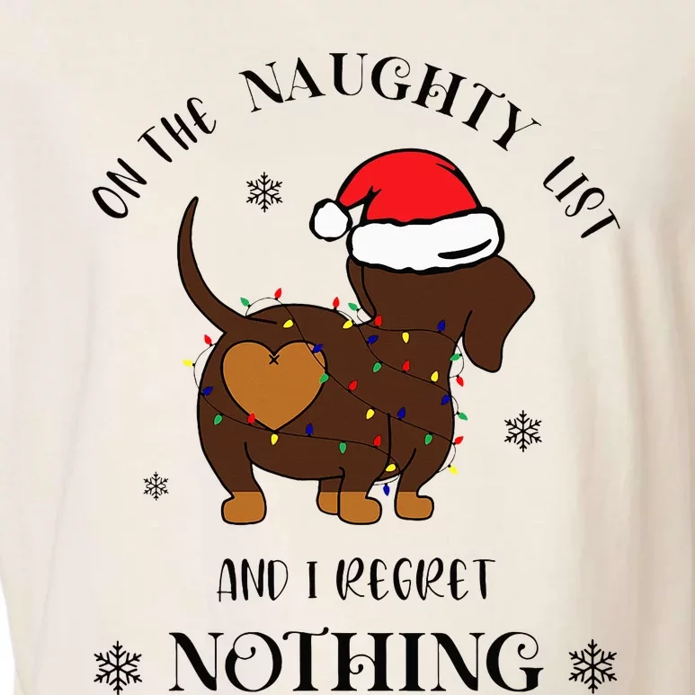 Christmas Dachshund On The Naughty List And I Regret Nothing Garment-Dyed Women's Muscle Tee