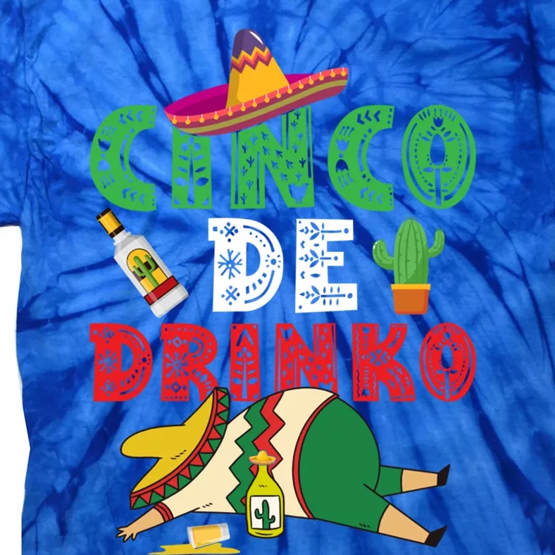 Cinco De O Funny Cinco De Mayo Cool Gift Tie-Dye T-Shirt