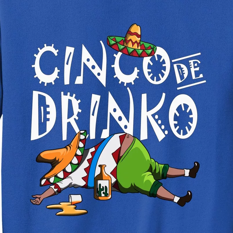 Cinco De O Mexican Sombrero Mustache Mexico Gift Tall Sweatshirt